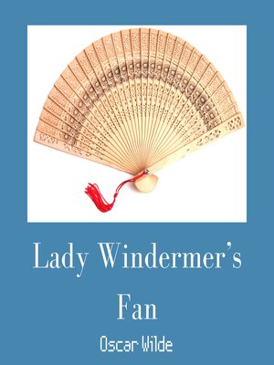 cover image of Lady Windermere's Fan